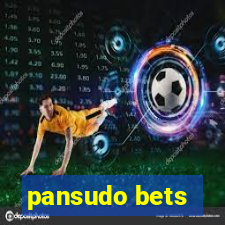 pansudo bets